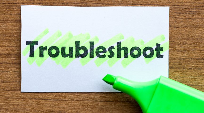 troubleshoot